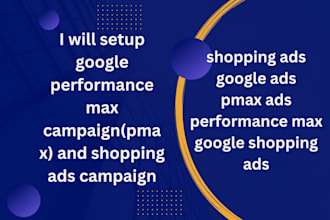 setup google performance max campaign pmax and shopping ads campaign