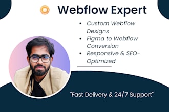 be your webflow expert for website design, development and figma to webflow