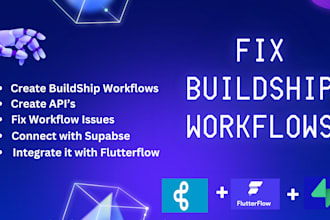 fix and create supabase and buildship workflows and apis