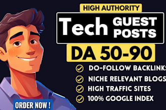do tech guest post and high da USA, UK guest post on tech backlinks