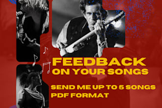 review and give you feedback on your songs