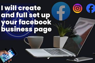 create and full set up your facebook business page