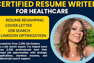 write or edit medical resume, healthcare, nursing resume and cover letter
