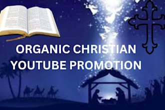 do organic christian youtube promotion, christian video