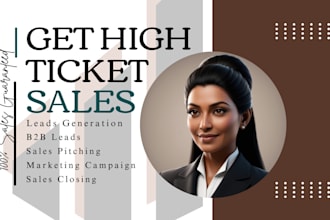 do high ticket sales closing deals, sales rep, b2b, sales pitch