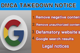 takedown unwanted defamatory websites false news bad articles links from google
