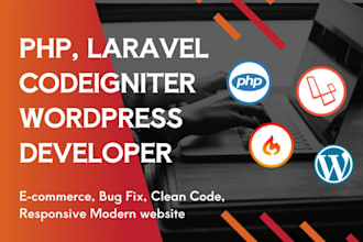 fix and develop any laravel website codeigniter, custom php for you