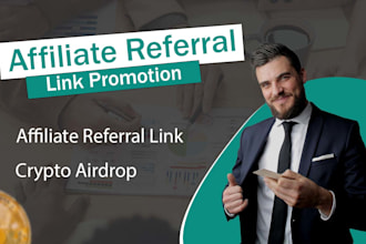 do affiliate referral link promotion, crypto airdrop or affiliate referral link