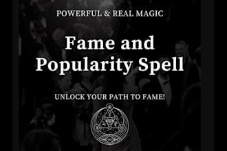 cast extreme fame spell, famous spell, popularity worldwide  influencer spell