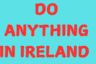 do anything in ireland such as tech, translation video or gameplay