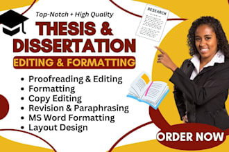 perfectly proofread, edit, format your thesis, dissertation, ms word formatting