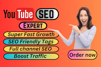 be your youtube SEO expert to grow rapid ranking
