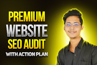 do technical website seo audit report with competitor analysis and action plan