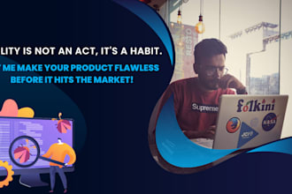 be your QA tester for ecommerce, saas, and custom software