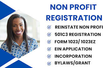 do non profit registration, reinstate 501c3 tax exempt, form 1023ez, bylaw, ein