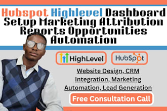 hubspot highlevel dashboard setup attribution reports opportunities automation
