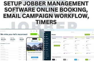 setup jobber management software online booking, email campaign workflow, timers