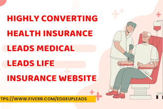 generate health insurance leads medical insurance leads life insurance website