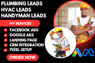 generate exclusive plumbing leads handyman leads hvac leads via facebook ads
