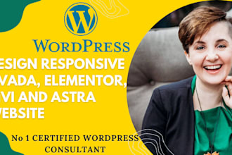 be your expert for wordpress website divi theme, elementor, avada or astra theme