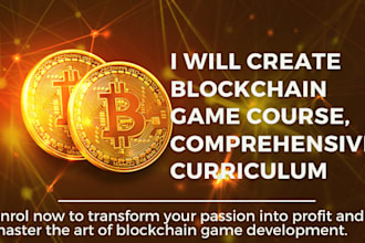 create blockchain game course, comprehensive curriculum
