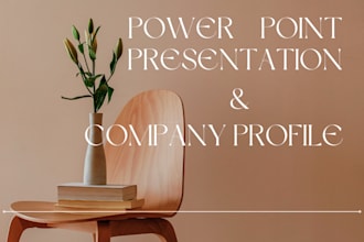 make company profile and power point presentation
