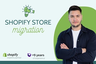 migrate your store from any platform to shopify seamlessly