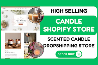 build a high selling candle shopify store scented candle dropshipping website