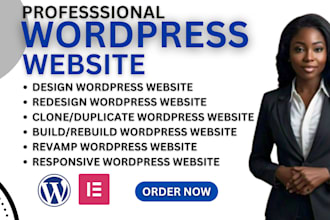 design, redesign, build, rebuild, clone, edit, fix or revamp wordpress website