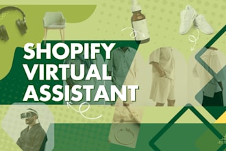 be your shopify virtual assistant