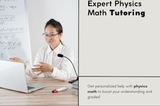 be your expert online math and physics tutor, high school and college