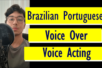 record a professional voice over in brazilian portuguese