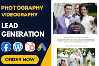 generate wedding photography leads events, real estate photography landing page