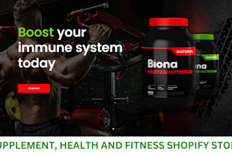 design a shopify store, health supplement store, health and fitness website