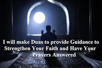 make dua, have your prayers answered and guide you