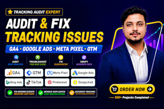 audit and fix broken ga4, google ads, and meta pixel tracking issues