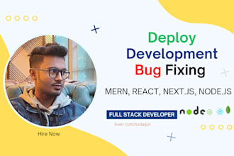 fix bugs, deploy mern stack, react, nodejs nextjs, laravel