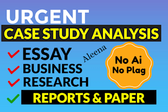 do essay writing, case study analysis, research and summary, paper and report