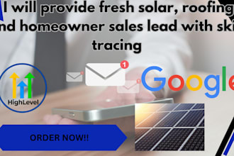 provide fresh solar, roofing and homeowner sales lead with skip tracing