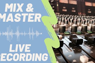 mix and master your live recordings