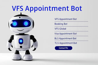 develop custom vfs bot vfs appointment bot vfs tls bls booking bot