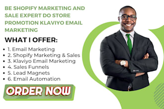 be shopify marketing and sale expert do store promotion klaviyo email marketing