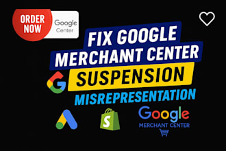 fix google merchant center suspension misrepresentation