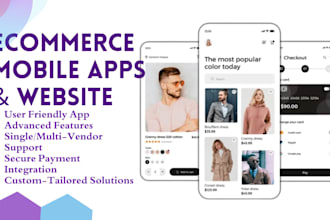 build mobile app, advanced ecommerce app like amazon, ebay, walmart