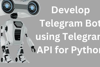 develop telegram bot using telegram API for python