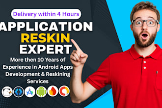 reskin android app, modify, rebrand or redesign in 5 hours