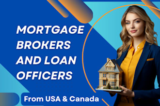 provide verified mortgage brokers and loan officers list