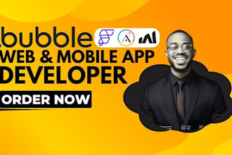build scalable bubble io, flutterflow app or adalo for saas, mvp, or marketplace