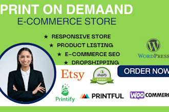 woocommerce, shopify, etsy, printful printify print on demand, wordpress website
