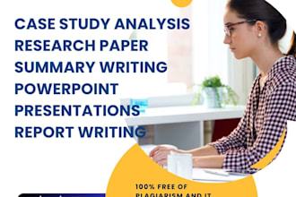 write urgent case study, research, summary, apa paper n powerpoint presentation